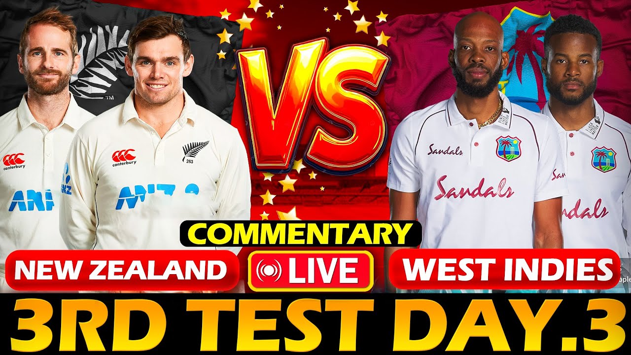 🔴 New Zealand vs West Indies Live | NZ vs WI 3RD Test Day 3 2025 | Live ...