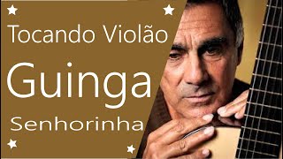 Como tocar no Violão a música Senhorinha Fingerstyle | Guinga