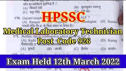 Hpssc Post code 926 medical laboratory technician  exam held 12 March 2022