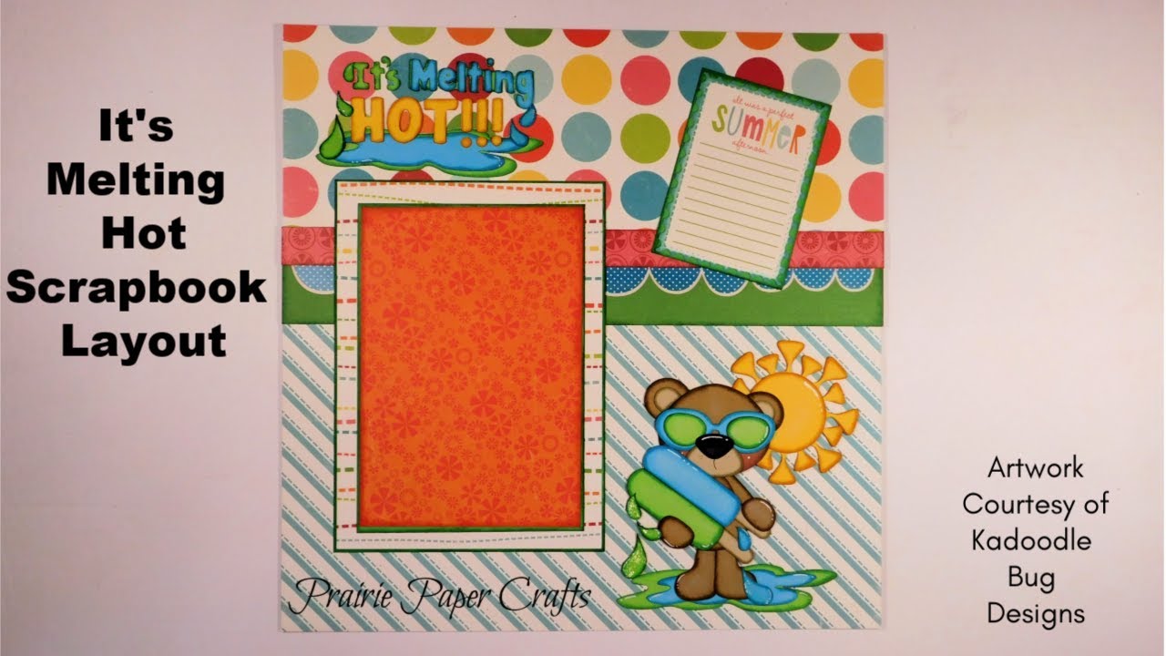 It's Melting Hot Scrapbook Layout Process Video camera iphone 8 plus apk