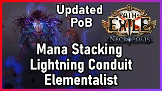 [PoE 3.24] UPDATE! | Mana Stacking Lightning Conduit Elementalist | Archmage Build Idea | Necropolis