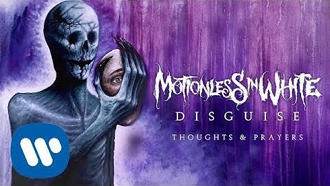 Motionless In White - Thoughts & Prayers (Official Audio)