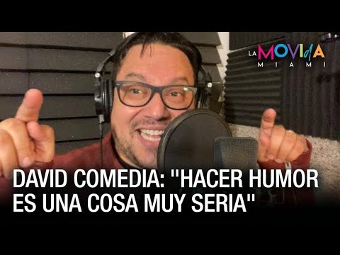 David Comedia: 'Es