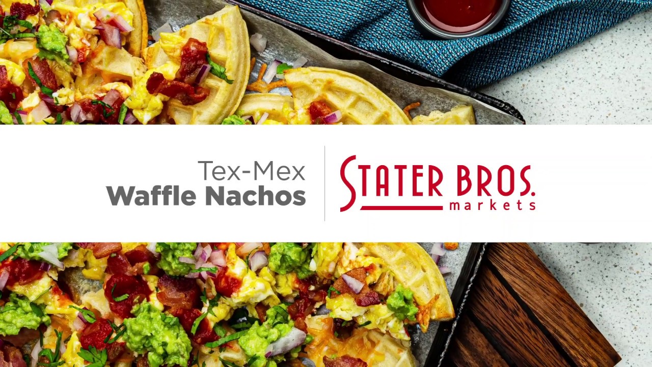 Tex Mex Waffle Nachos Recipe Stater Bros. Markets YouTube