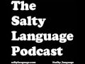 Salty Language 305 - Sumo Stance