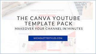 Canva YouTube Template Pack