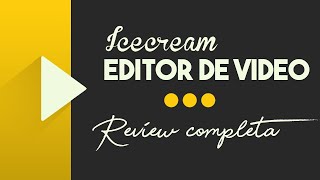 🎥 Editor de video Icecream - ¡El editor de video más simple que puedes usar! [REVIEW]