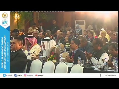 Pembukaan The 2nd World Parliamentary Forum On Sustainable Development.