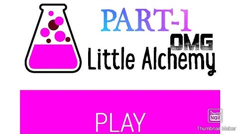 LITTLE ALCHEMY (PART-1)1st all 50 elements step by step Walkthrough