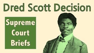 The Supreme Court Case That Led to The Civil War | Dred Scott v. Sandford