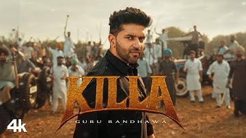 GURU RANDHAWA - KILLA - MV - BHUSHAN KUMAR