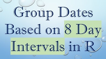 Group Dates Based on 8 Day Intervals in R