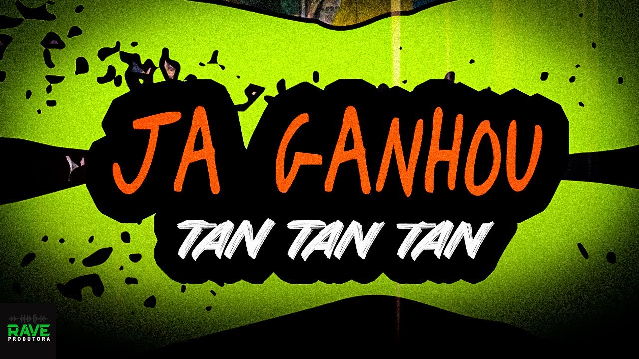 JA GANHOU TAN TAN TAN VERSÃO LAMBADA PRA PAREDÃO LUKAS PRODUCER YouTube JA GANHOU TAN TAN TAN VERSÃO LAMBADA PRA PAREDÃO LUKAS PRODUCER YouTube