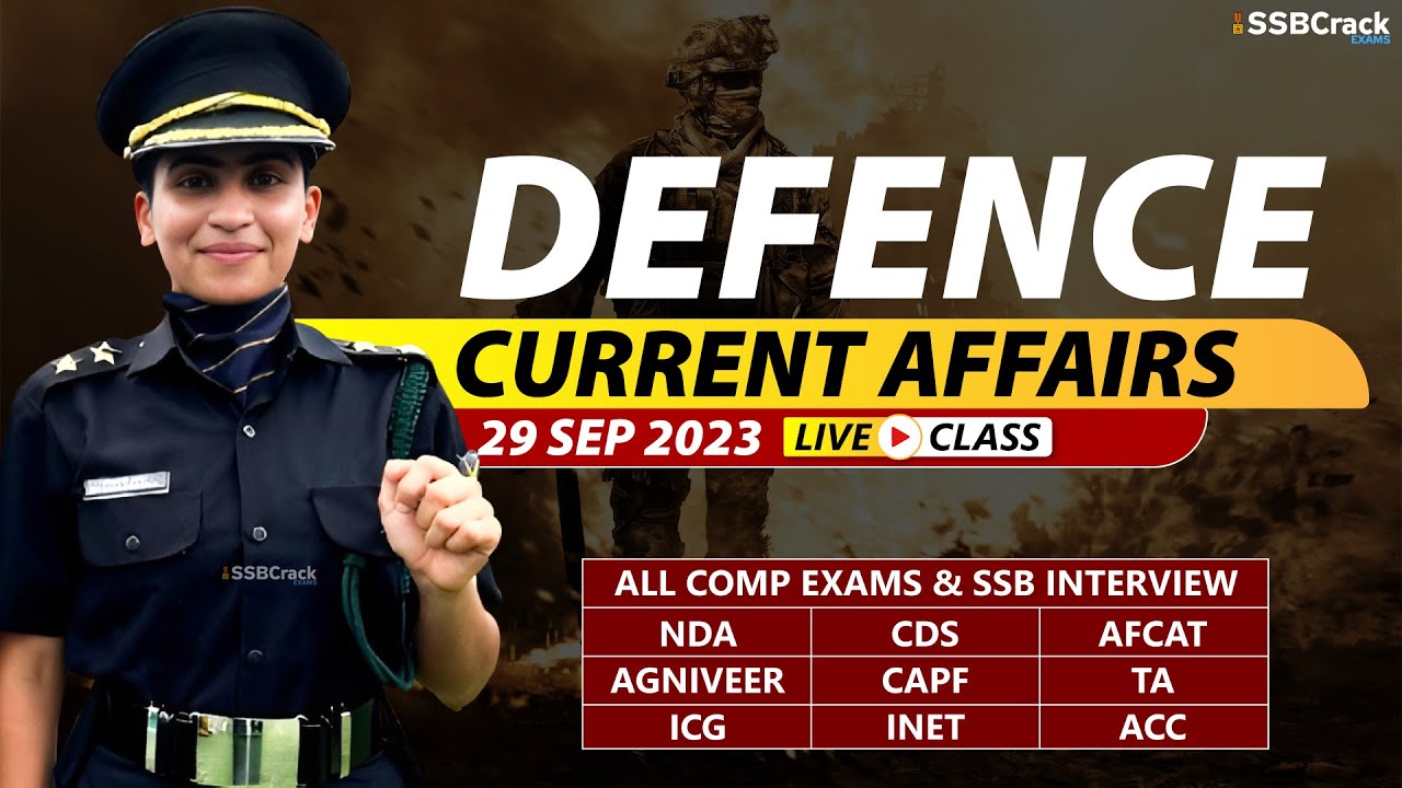 Defence Current Affairs 29 September 2023 | For NDA CDS AFCAT SSB ...