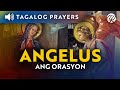 Angelus (Tagalog) • Ang Orasyon