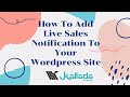 How To Add Live Sales Notification To Your Wordpress Site(Without Woocommerce)