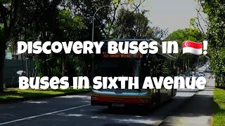 Discovery Buses in Singapore! #98 - Buses in Sixth Avenue