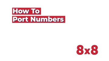 How to Port Numbers in 8x8 Admin Console
