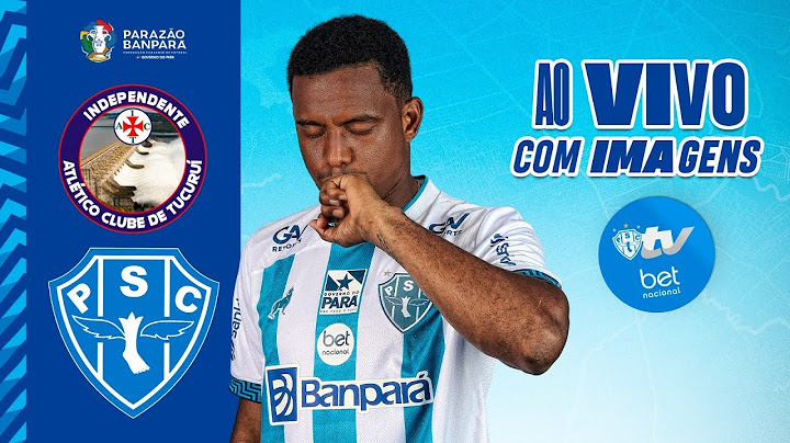 #PapãoTV:  INDEPENDENTE X PAYSANDU (AO VIVO E COM IMAGENS) - PARAZÃO 2023