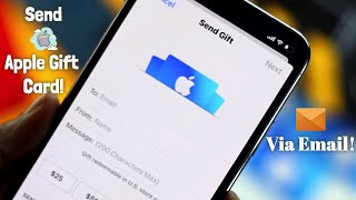 Send Apple Gift Card via Email! [How To]
