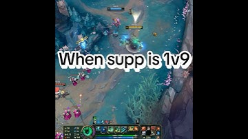 When your support is 1v9 #leagueoflegends #롤 #riotgames