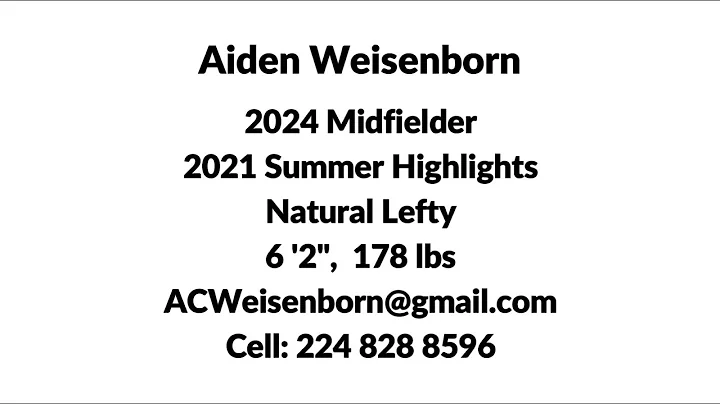 Aiden Weisenborn '24 | Midfield | 2021 Summer High...