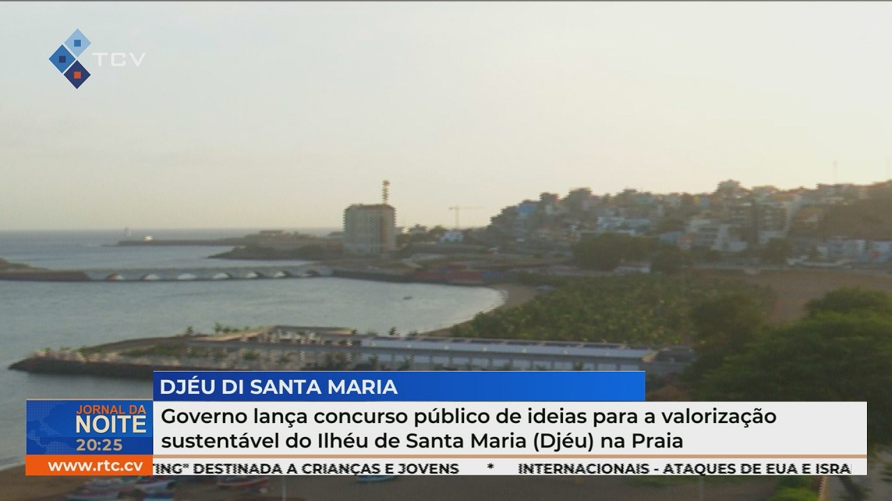 Governo lança concurso para valorização do Ilhéu de Santa Maria na Praia
