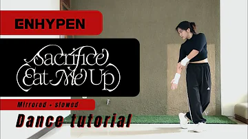 #TWINTORIAL | ENHYPEN - Sacrifice (Eat Me Up) [Mirrored + Slowed Dance Tutorial] | Trifena & Trifosa