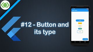 #12 - Button and Its type #CodeAndroid #Flutter