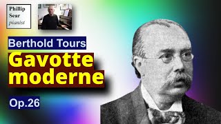 Berthold Tours: Gavotte Moderne , Op. 26
