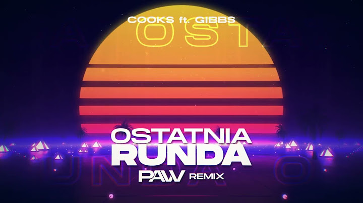 Cooks ft. Gibbs - Ostatnia runda (pavv REMIX)