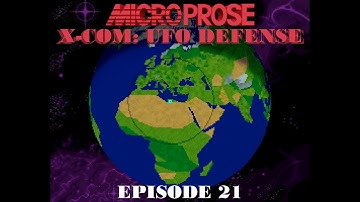 X-COM: UFO Defense - Episode 21