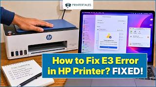 How to Fix E3 Error in HP Printer | Printer Tales