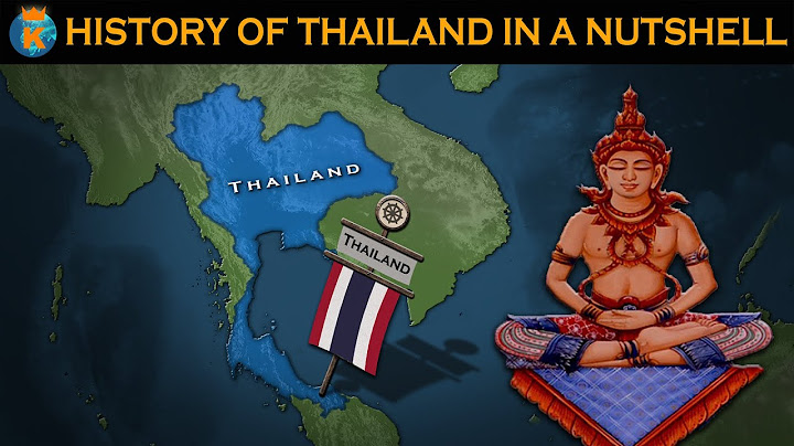 THE HISTORY OF THAILAND in 10 minutes