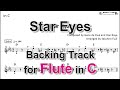 Star Eyes - Backing Track with Sheet Music for Flute in C