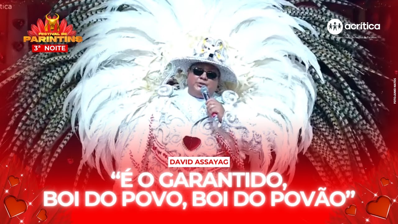 BOI GARANTIDO: DAVID ASSAYAG DEFENDE ITEM 2 | 3ª NOITE