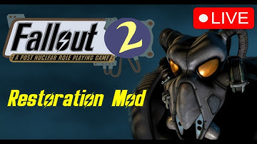 Fallout 2 Restoration Mod | I Become a Movie Star! | Broken Hills