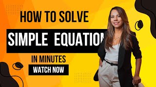 How To Solve Simple Equations Foundation Of Equations