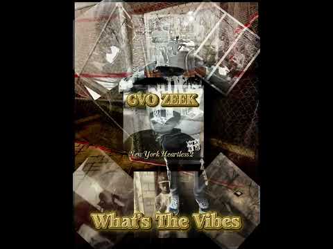 GVO Zeek - New York Heartless 2 (Official Audio)