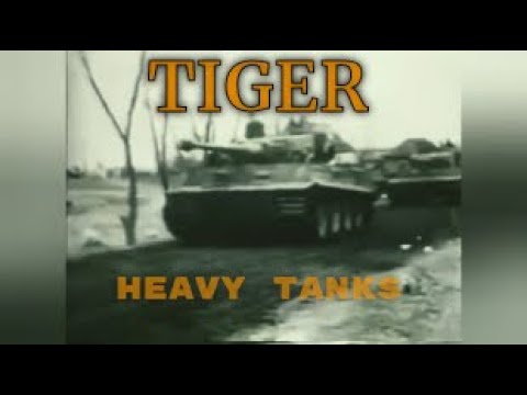 Tiger tank original footage of the Second World War//Тигр - немецкий тяжёлый танк