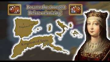 I MADE SPAIN THE STRONGEST NATION BEFORE COLONIZING - Eu5 Castile to Spain (Part Two)