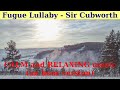 Fugue Lullaby By Sir Cubworth An Hour Version