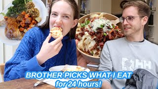 My Brother picks what I eat for 24 hours