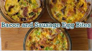 Bacon and Sausage Egg Bites