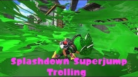 Splatoon 2 - Splashdown Superjump Trolling