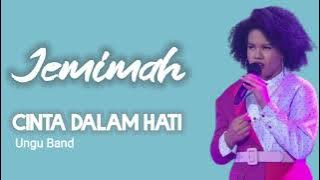 JEMIMAH - CINTA DALAM HATI (Ungu) -  Cover Video Lirik