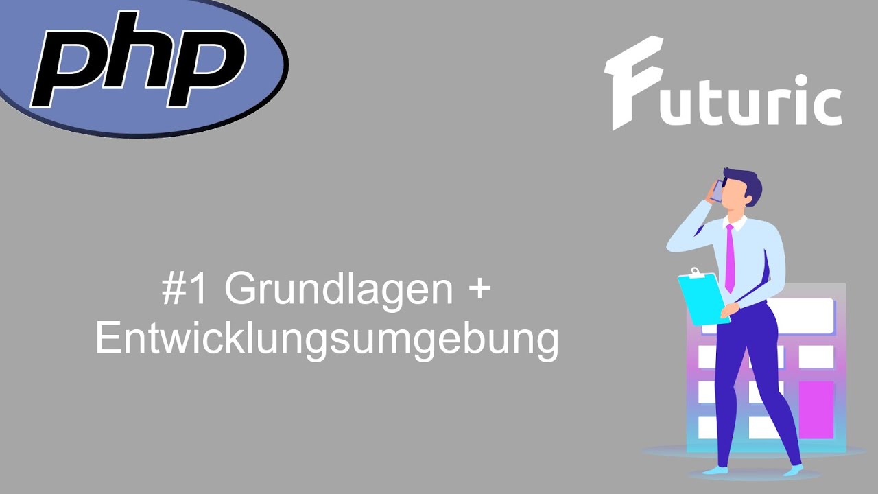 PHP Tutorials - Vom Einsteiger zum Profi | Deutsch | #1 Grundlagen 