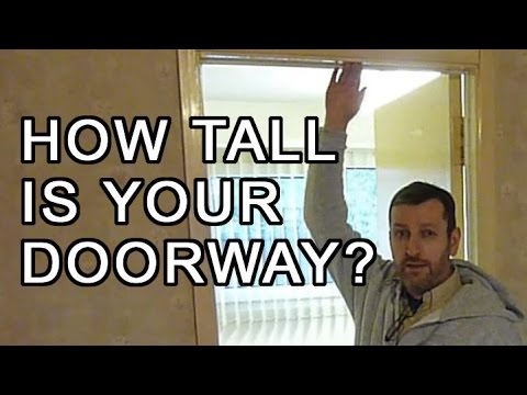 How Tall is Your Doorway?