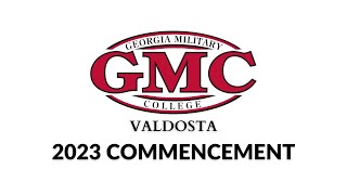 Valdosta Campus: Georgia Military College Commencement Ceremony 2023