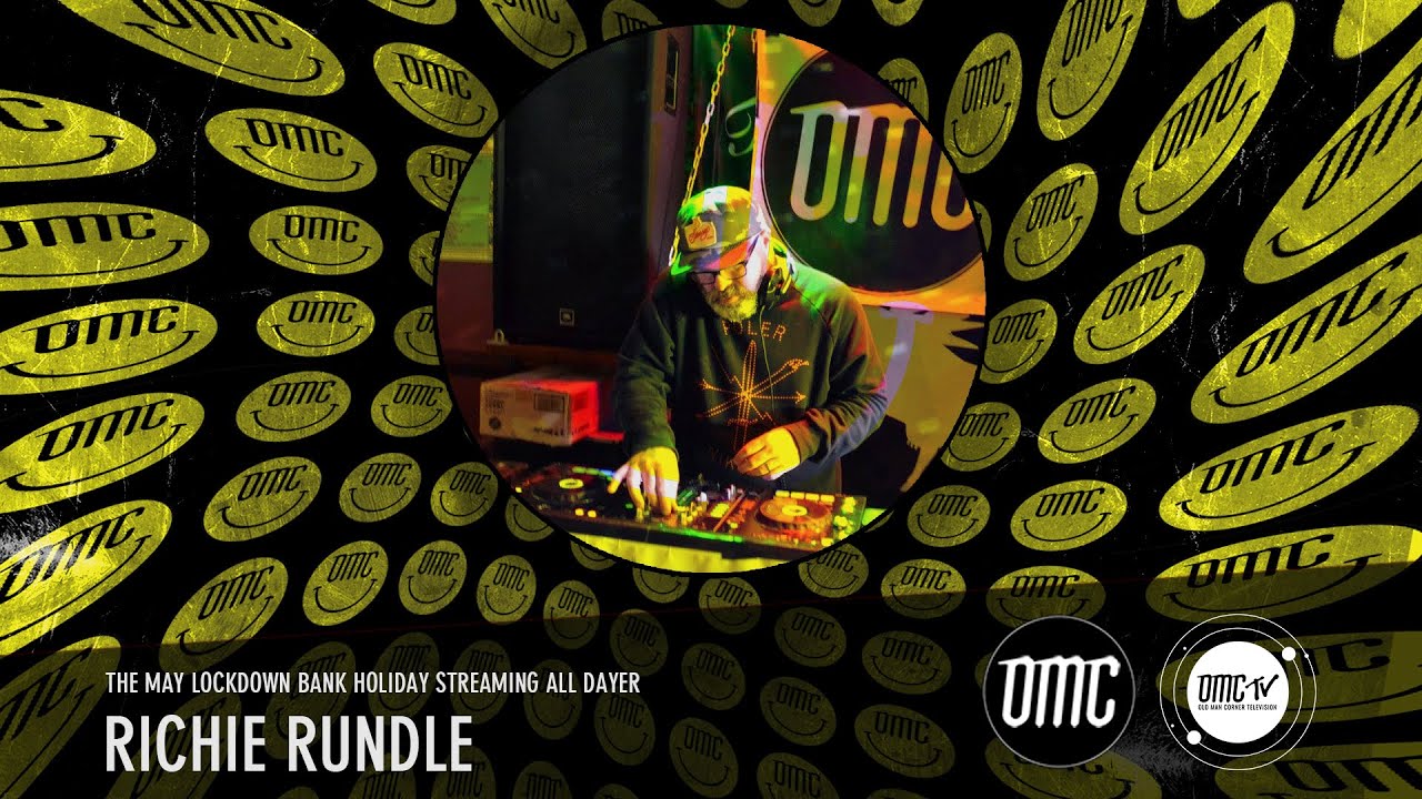 Richie Rundle - OMC May Lockdown Alldayer - YouTube